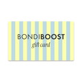 BONDIBOOST E-GIFT CARD